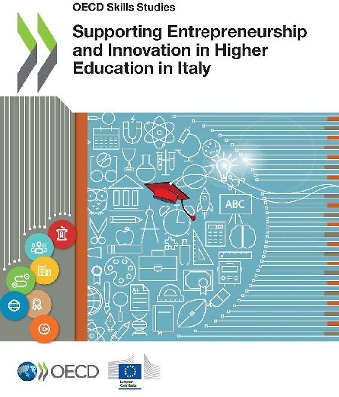 Supporting Entrepreneurship and Innovation in Higher Education in Italy
