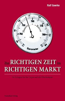 Zur richtigen Zeit im richtigen Markt