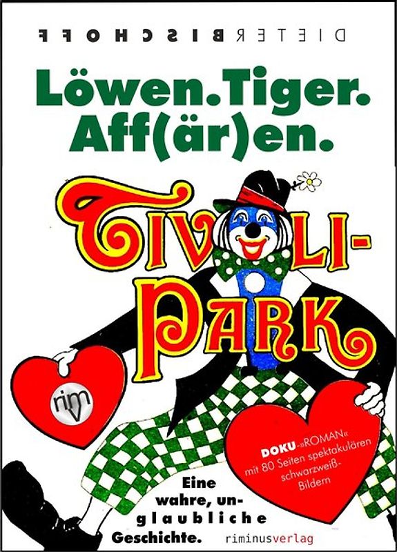 Löwen. Tiger. Aff(är)en.