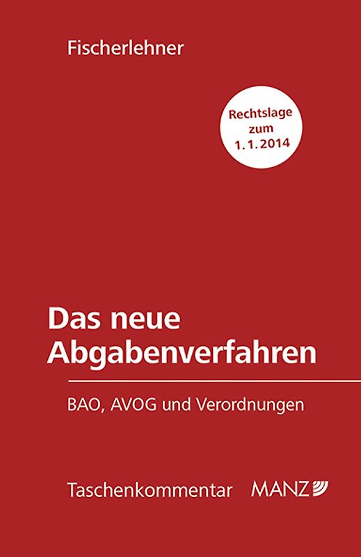 Das neue Abgabenverfahren