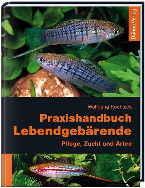 Praxishandbuch Lebendgebärende