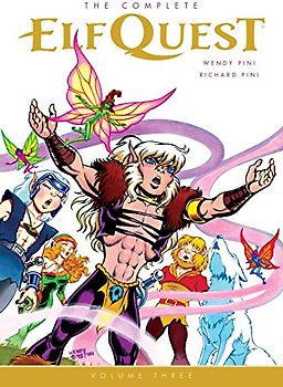 The Complete Elfquest Volume 3
