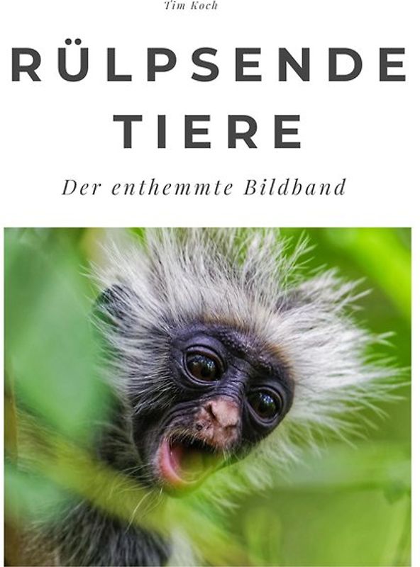 Rülpsende Tiere
