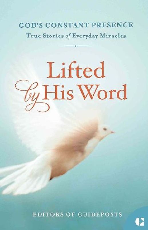 Lifted by His Word