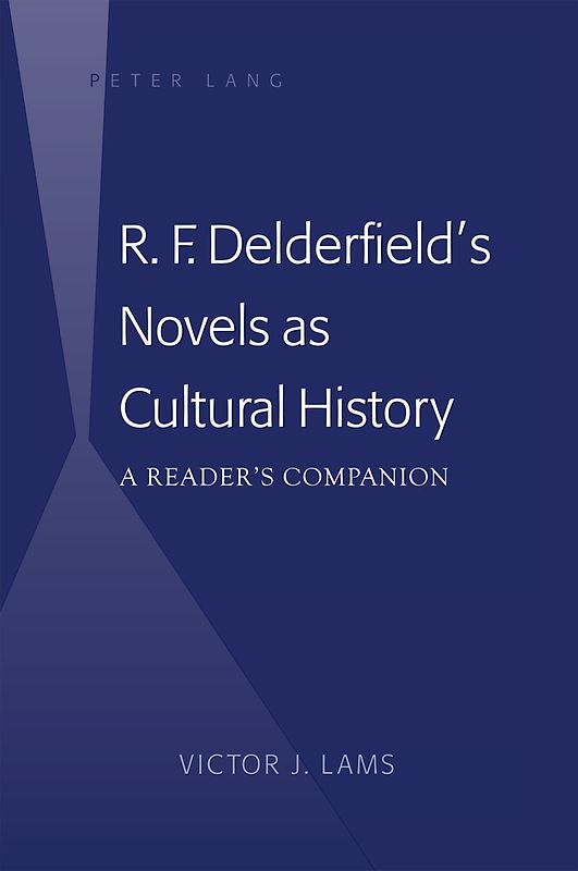 R. F. Delderfield’s Novels as Cultural History
