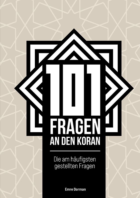 101 Fragen an den Koran