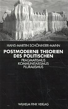 Postmoderne Theorien des Politischen