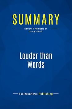 Summary: Louder than Words