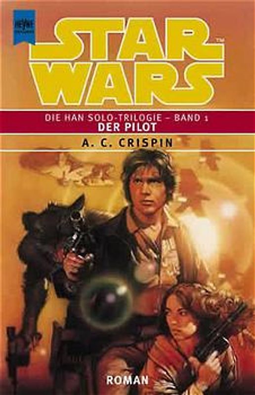 Star Wars - Die Han Solo-Trilogie / Der Pilot