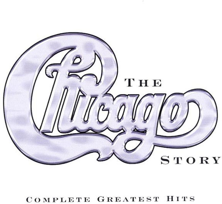 Chicago - The Chicago Story: Complete Greatest Hits