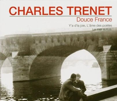 Charles Trenet - Douce France