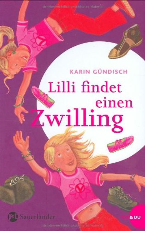 Lilli findet einen Zwilling. ICH & DU