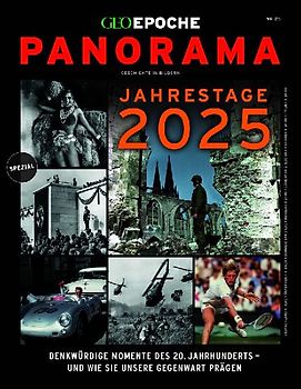 GEO Epoche PANORAMA 25/2024 Jahrestage 2025