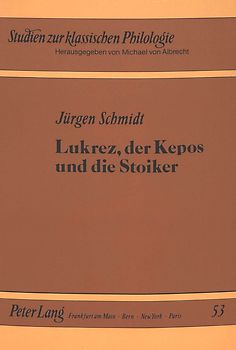 Lukrez, der Kepos und die Stoiker