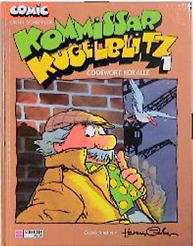 Kommissar Kugelblitz. Grossdruck / Codewort Koralle