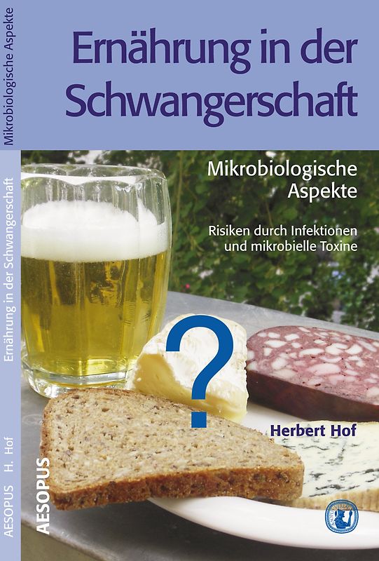 Ernährung in der Schwangerschaft – Mikrobiologische Aspekte
