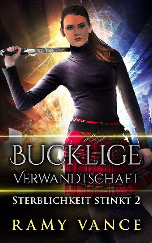 Bucklige Verwandtschaft