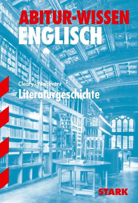 Abitur-Wissen - Englisch Literaturgeschichte. Oberstufe