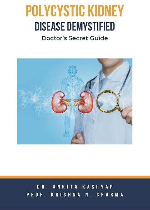 Polycystic Kidney Disease Demystified