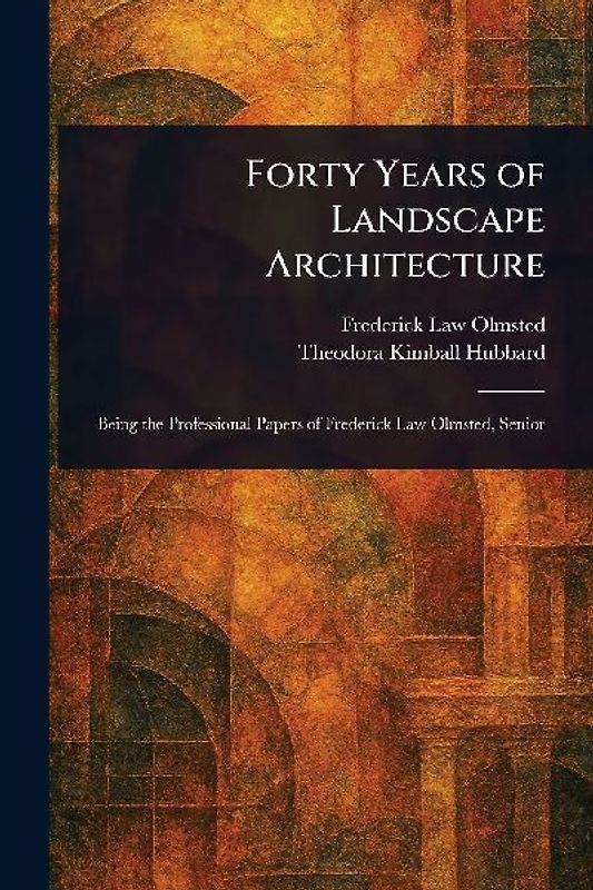 Forty Years of Landscape Architecture