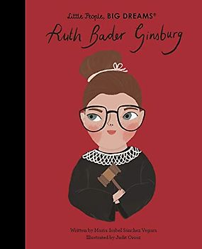 Ruth Bader Ginsburg (66) (Little People, BIG DREAMS, Band 66)