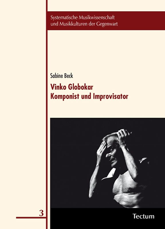 Vinko Globokar. Komponist und Improvisator