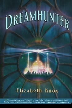 Dreamhunter (Dreamhunter Duet) - Knox, Elizabeth
