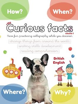CURIOUS FACTS COLLECTION vol.1: Have fun practicing calligraphy while you discover strange things from around the world. Reading comprehension, ... 7, 8, 9. Write and have fun! (Lola Pirindola)