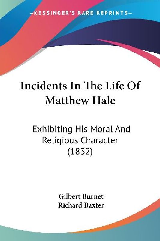 Incidents In The Life Of Matthew Hale