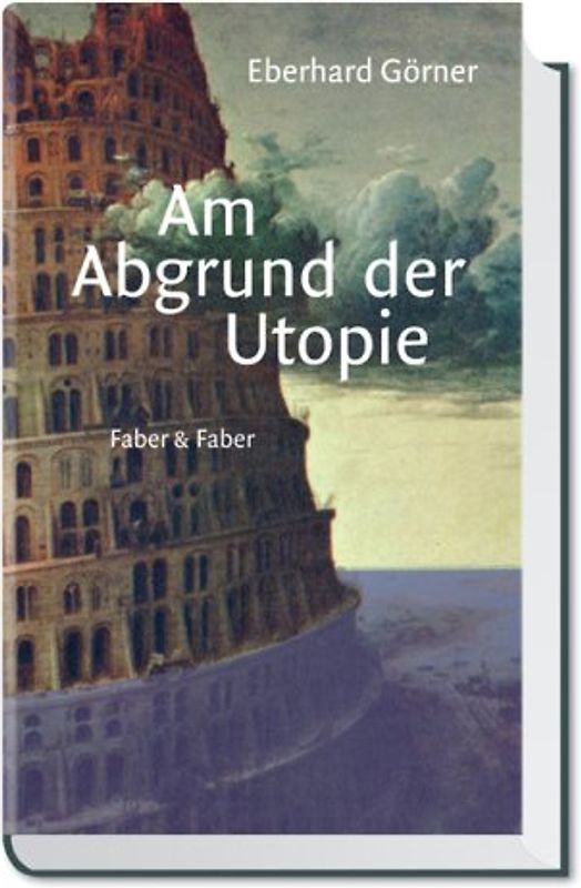 Am Abgrund der Utopie