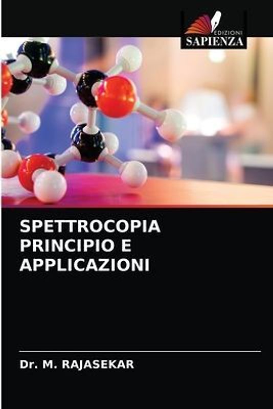SPETTROCOPIA PRINCIPIO E APPLICAZIONI