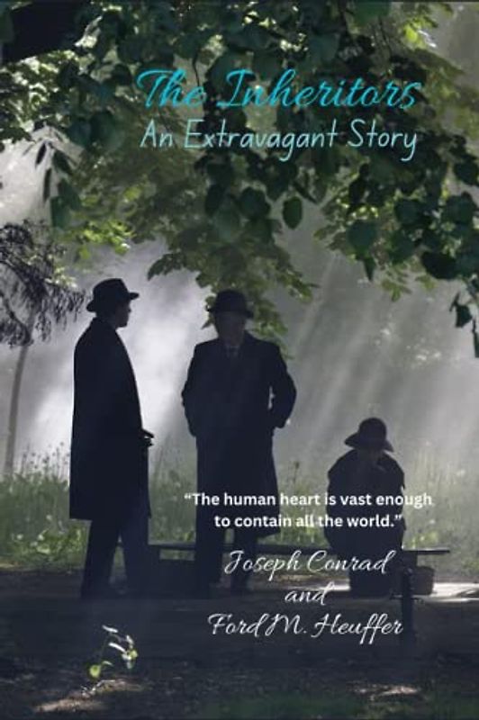 The Inheritors: An Extravagant Story