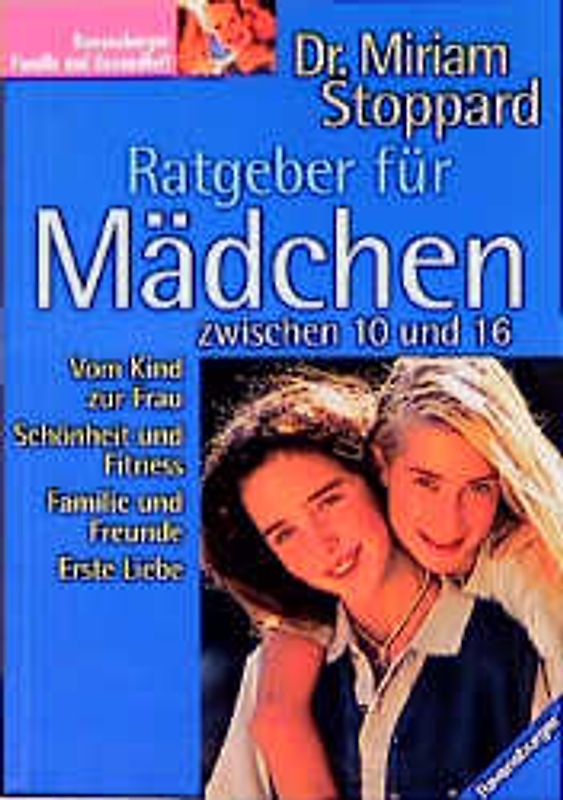 Ratgeber für Mädchen zwischen 10 und 16