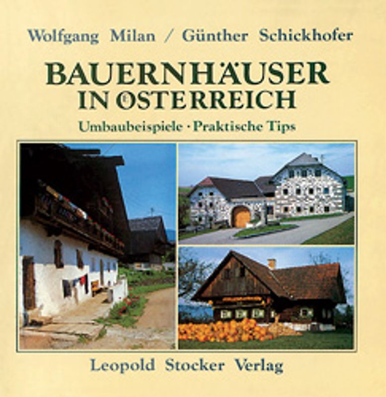 Bauernhäuser in Österreich
