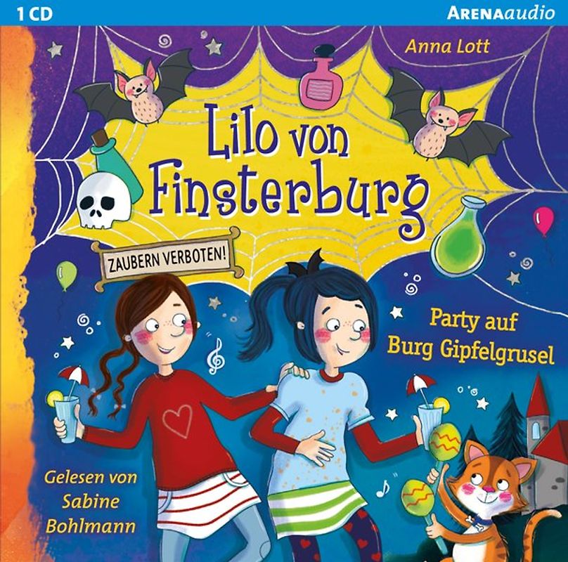 Lilo von Finsterburg - Zaubern verboten! (3). Party auf Burg Gipfelgrusel