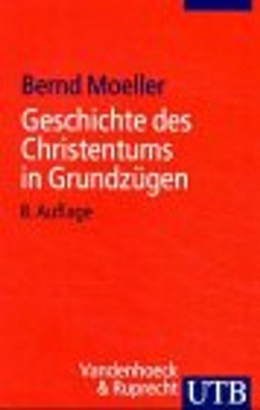 Geschichte des Christentums in Grundz³gen.
