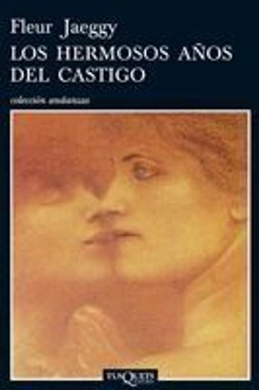 Los hermosos años del castigo