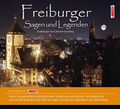 Freiburg Sagen und Legenden