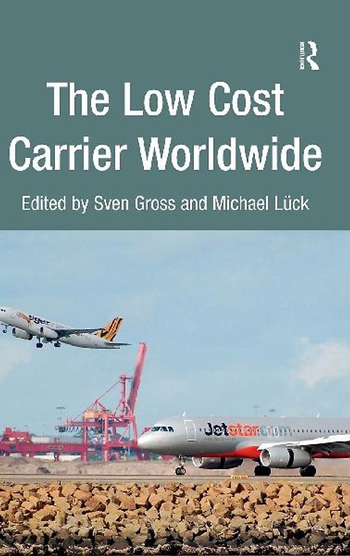 The Low Cost Carrier Worldwide