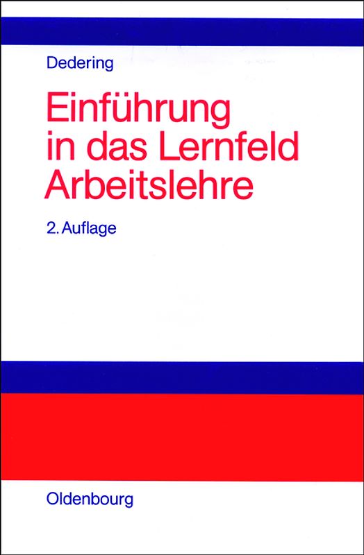 Einführung in das Lernfeld Arbeitslehre
