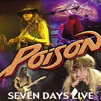 Poison - Seven Days-Live [Limited Edition]