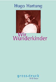 Wir Wunderkinder