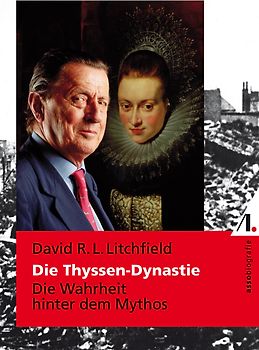 Die Thyssen-Dynastie