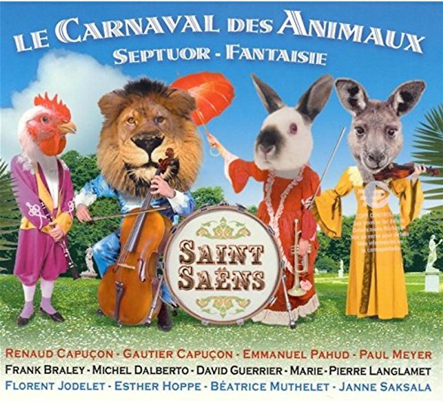 Emmanuel Pahud, Dalberto, Braley Capucon - Le Carnaval Des Animaux (Karneval der Tiere) - Septuor Fantaisie