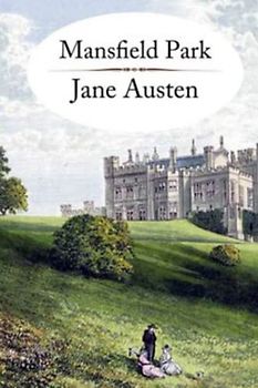 Mansfield Park (Annotated)