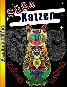 Malbuch süße Katzen: Kreatives Malbuch Katzen, Stressabbauende Designs für Erwachsene, Entspannung, Malbuch für erwachsene Katzenliebhaber