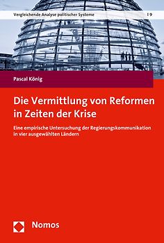 Die Vermittlung von Reformen in Zeiten der Krise