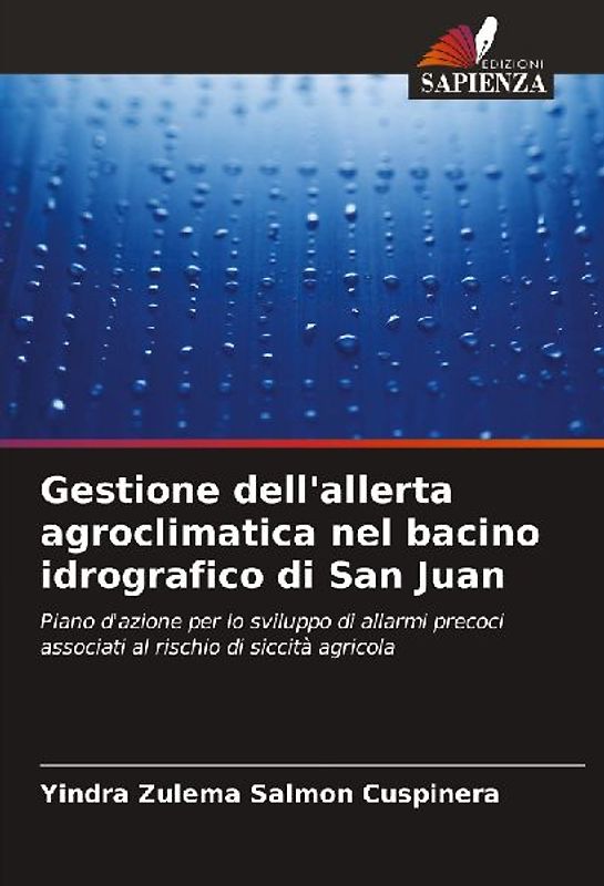 Gestione dell'allerta agroclimatica nel bacino idrografico di San Juan
