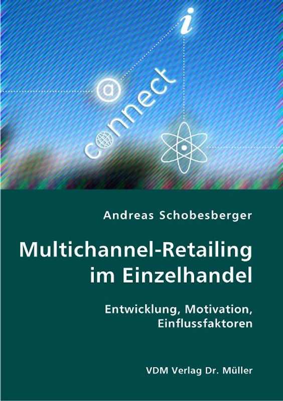 Multichannel-Retailing im Einzelhandel