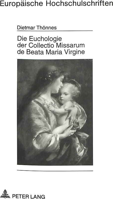 Die Euchologie der Collectio Missarum de Beata Maria Virgine